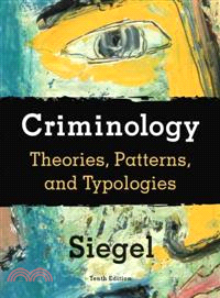 Criminology :theories, patterns, and typologies /