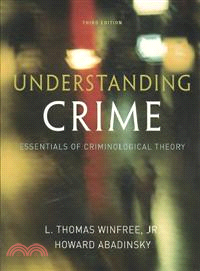 Understanding Crime—Essentials of Criminological Theory