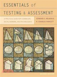 Essentials of Testing and Assessment—A Practical Guide for Counselors, Social Works, and Psychologists