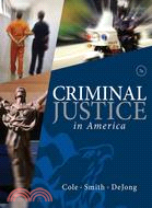 Criminal Justice in America