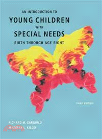 An Introduction to Young Children With Special Needs