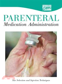 Parenteral Medication Administration