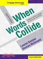 When Words Collide: A Media Writer's Guide to Grammar and Style