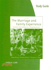 The Marriage and Family Experience ─ Intimate Relationships in a Changing Society