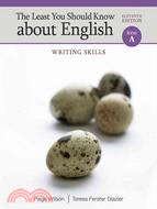 The Least You Should Know About English: Writing Skills, Form A