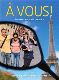 A Vous!: The Global French Experience: An Introductory Course