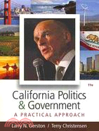 California Politics and Government: A Practical Approach