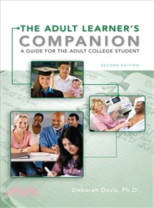 The Adult Learner's Companion ─ A Guide for the Adult College Student