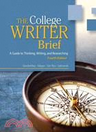 The College Writer: A Guide to Thinking, Writing, and Researching