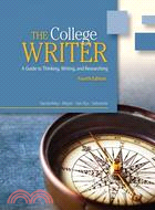 The College Writer: A Guide to Thinking, Writing, and Researching