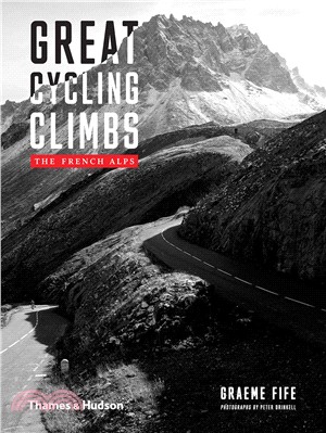 Great Cycling Climbs: The French Alps