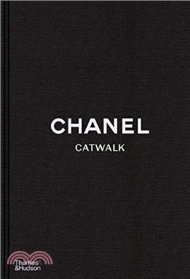 Chanel Catwalk: The Complete Collections