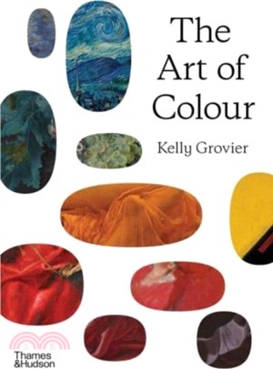 The Art of Colour：The History of Art in 39 Pigments
