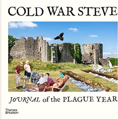 Cold War Steve - Journal of The Plague Year