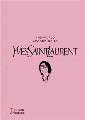 The World According to Yves Saint Laurent