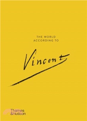 The World According to Vincent van Gogh