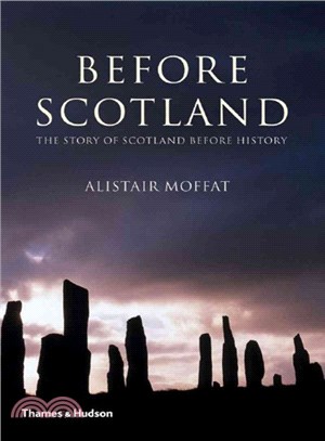 Before Scotland ─ The Story Of Scotland Before History