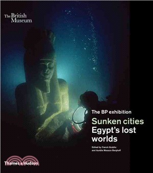 Sunken cities: Egypt's lost worlds