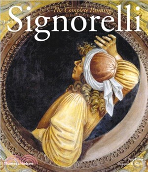 Luca Signorelli: The Complete Paintings