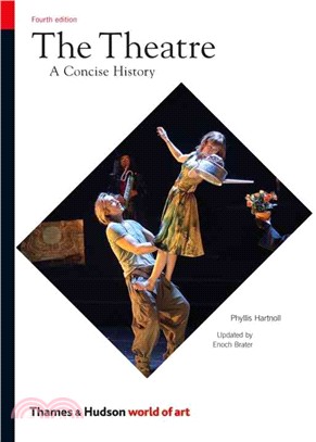 The theatre :a concise history /