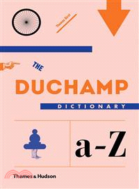 The Duchamp Dictionary