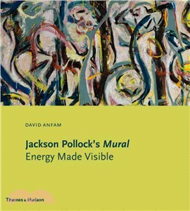 Jackson Pollock's Mural: Energy Made Visible