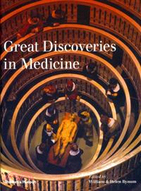 Great Discoveries in Medicin...