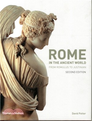 Rome in the Ancient World: From Romulus to Justinian
