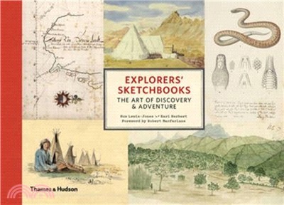 Explorers' Sketchbooks: The Art of Discovery & Adventure