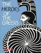 The Heroes of the Greeks