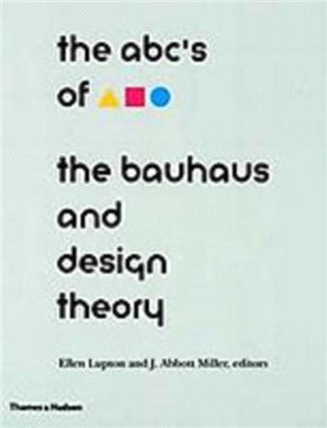 The ABCs of the Bauhaus