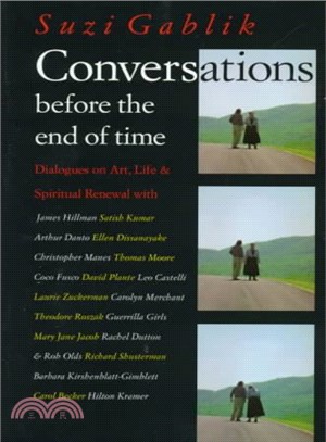Conversations before the end of time /