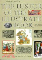 The History of the Illustrated Book ─ The Western Tradition
