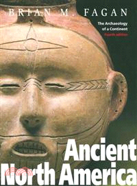 Ancient North America—The Archaeology of a Continent