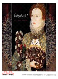 Elizabeth I―And Her World