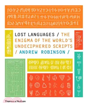 Lost Languages ─ The Enigma of the World's Undeciphered Scripts
