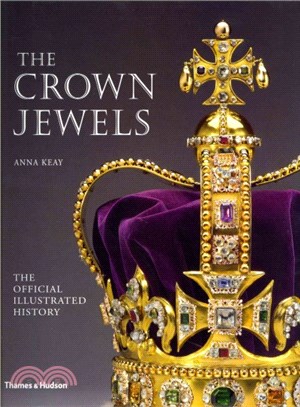 The Crown Jewels: The Official Illustrated History