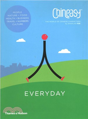 Chineasy™ Everyday: The World of Chinese Characters