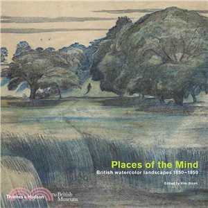 Places of the Mind ─ British Watercolor Landscapes 1850-1950
