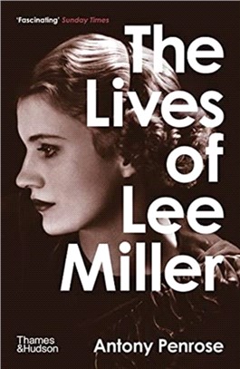 The Lives of Lee Miller