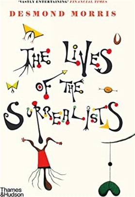 The Lives of the Surrealists