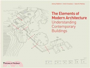 The Elements of Modern Architecture: Understanding Contemporary Buildings