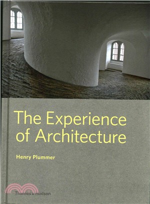 The Experience of Architecture