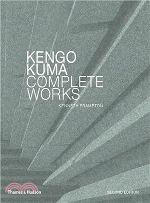 Kengo Kuma: Complete Works