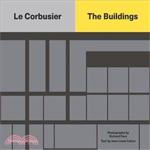 Le Corbusier: The Buildings