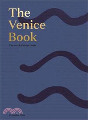 The Venice Book: A Personal Guide to the City's Art & Culture