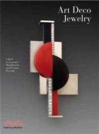 Art Deco Jewelry―Modernist Masterworks and Their Makers