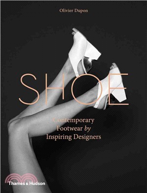 Shoe ― Contemporary Footwear by Inspiring Designers