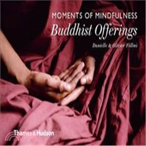 Moments of Mindfulness: Buddhist Offerings