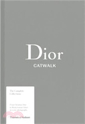 Dior Catwalk: The Complete Collections